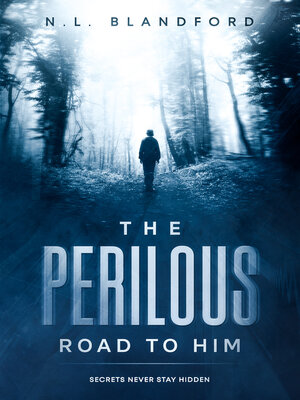 cover image of The Perilous Road to Him